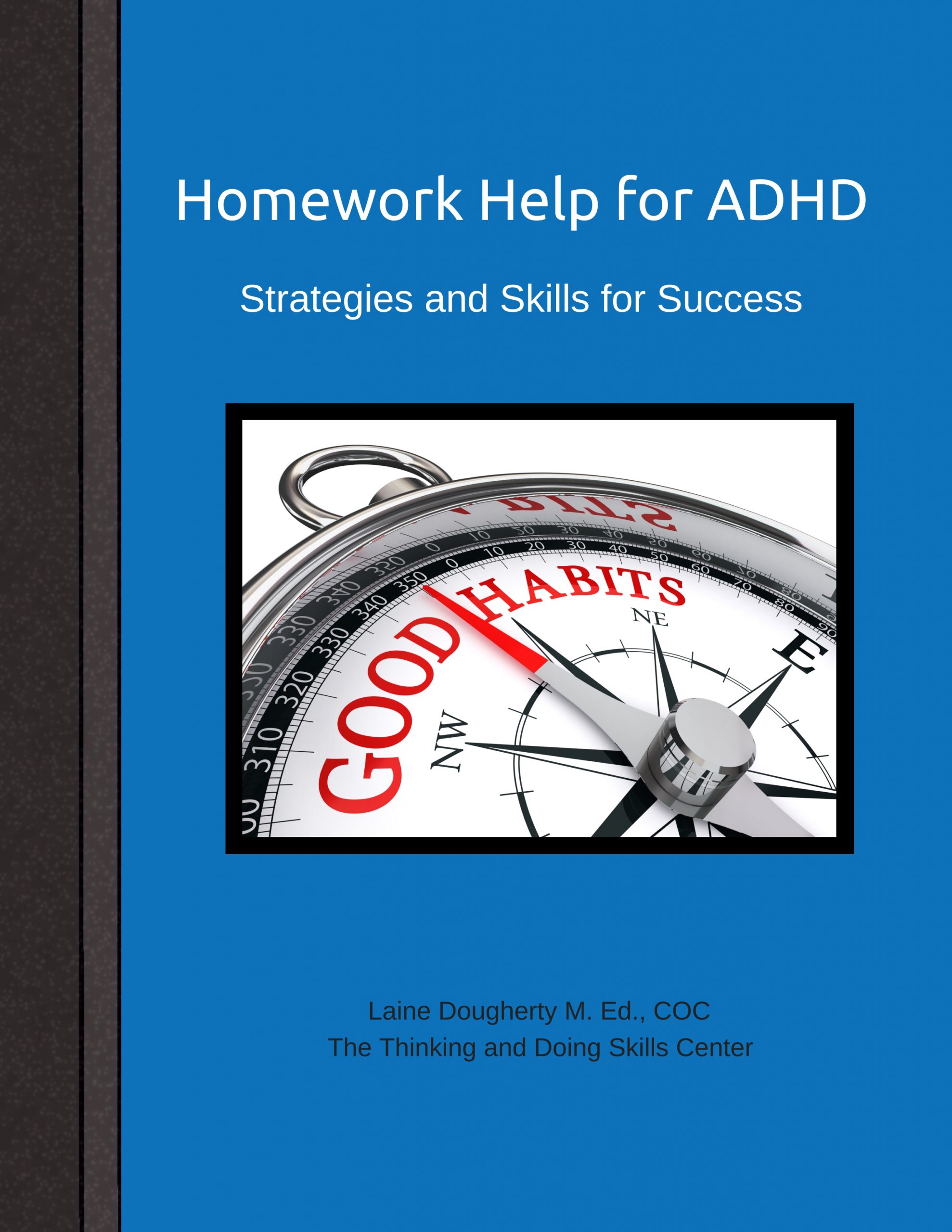 Laine Dougherty - Notebook - Homework Help for ADHD - blue #1